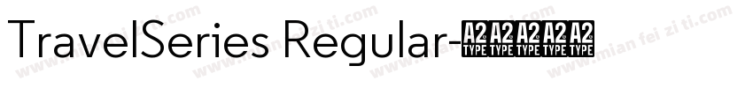 TravelSeries Regular字体转换